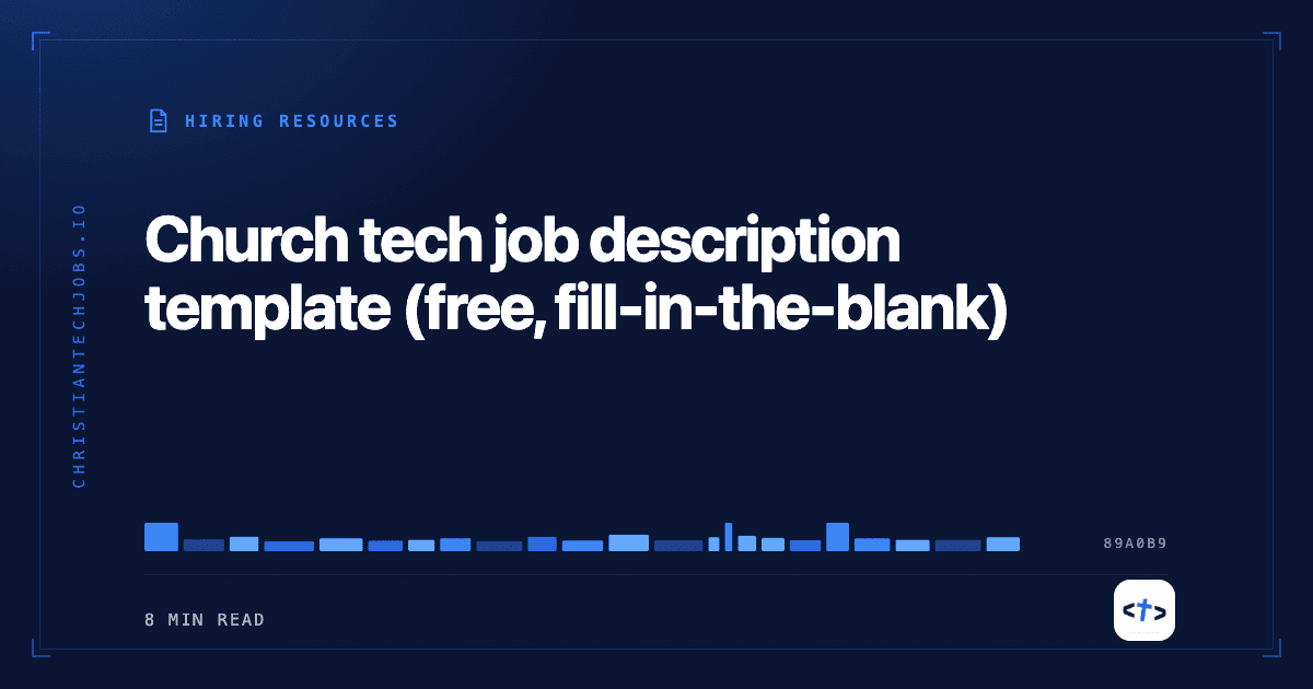 Church tech job description template (free, fill-in-the-blank)