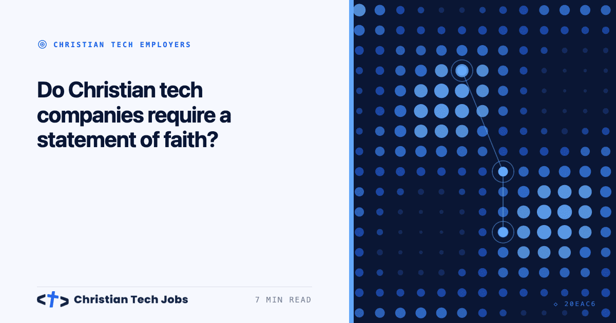 Do Christian tech companies require a statement of faith?